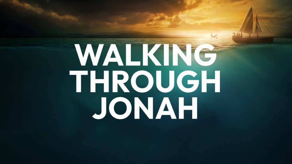 thumbnail_walking through Jonah title only copy thumbnail_walking through Jonah title only copy