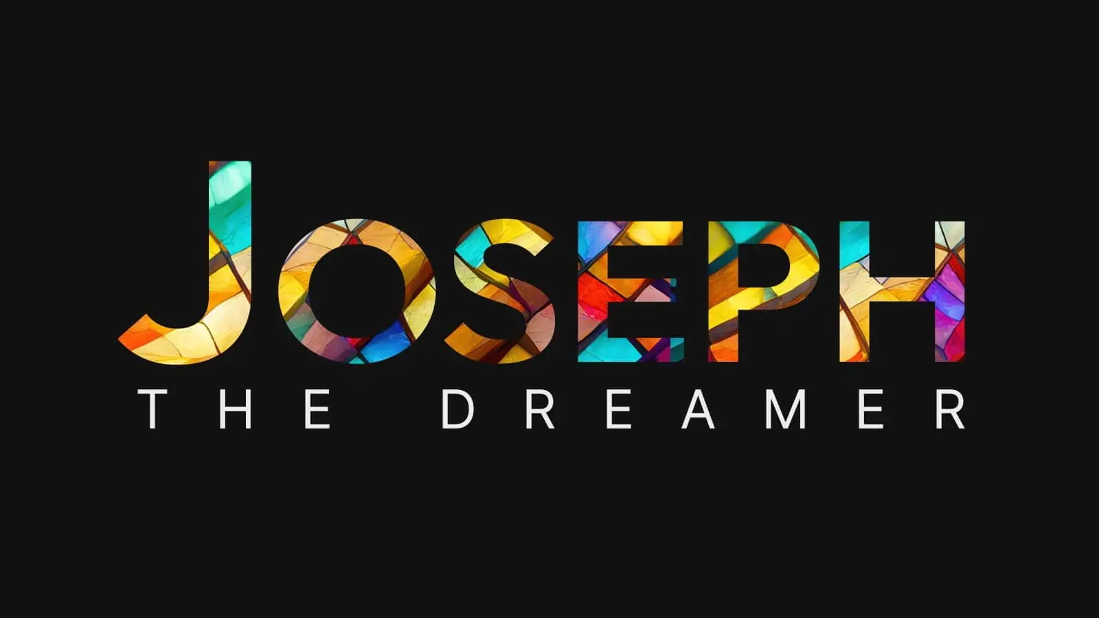 Joseph The Dreamer Thumbnail