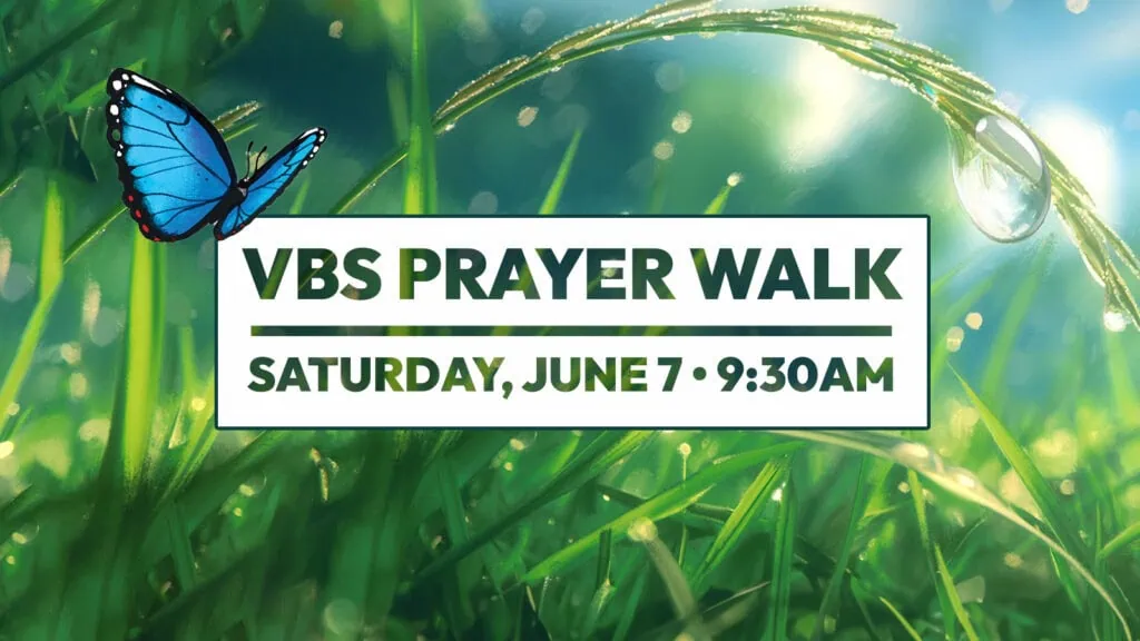 VBS PRAYER WALK 2025 copy